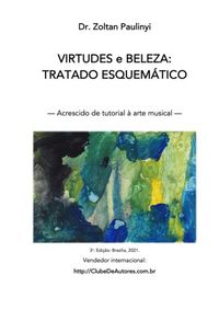 Produktbild: Virtudes E Beleza: Tratado Esquem&aacute;tico