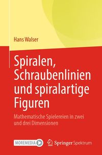 Produktbild: Spiralen, Schraubenlinien und spiralartige Figuren