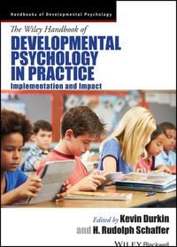 Produktbild: The Wiley Handbook of Developmental Psychology in Practice