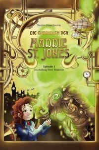 Produktbild: Die Chroniken der Maddie St. Jones