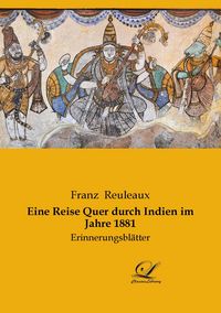 Produktbild: Eine Reise Quer durch Indien im Jahre 1881