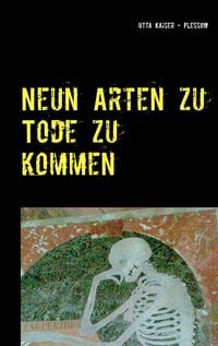 Produktbild: Neun Arten zu Tode zu kommen