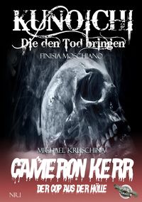 Produktbild: Kunoichi - Die den Tod bringen / Cameron Kerr - Der Cop aus der H&ouml;lle, Nr. 1