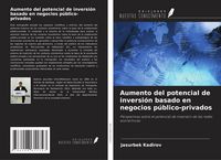 Produktbild: Aumento del potencial de inversi&oacute;n basado en negocios p&uacute;blico-privados