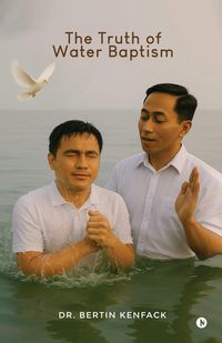 Produktbild: The Truth of Water Baptism