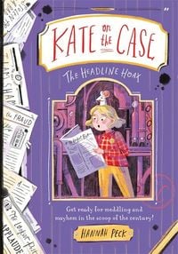 Produktbild: Kate on the Case: The Headline Hoax (Kate on the Case 3)