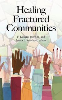 Produktbild: Healing Fractured Communities