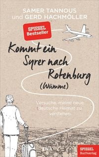 Produktbild: Kommt ein Syrer nach Rotenburg (W&uuml;mme)