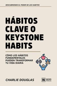 Produktbild: Habitos Clave O Keystone Habits