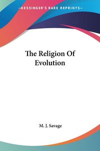 Produktbild: Savage, M: Religion Of Evolution