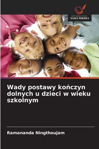 Produktbild: Wady postawy ko&iquest;czyn dolnych u dzieci w wieku szkolnym