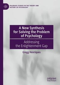 Produktbild: A New Synthesis for Solving the Problem of Psychology