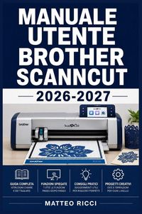 Produktbild: Manuale Utente Brother Scanncut 2026-2027