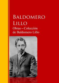 Produktbild: Obras - Colecci&oacute;n de Baldomero Lillo