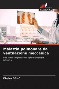 Produktbild: Malattia polmonare da ventilazione meccanica