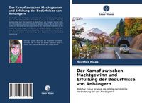 Produktbild: Der Kampf zwischen Machtgewinn und Erf&uuml;llung der Bed&uuml;rfnisse von Anh&auml;ngern