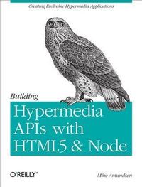 Produktbild: Building Hypermedia APIs with HTML5 and Node