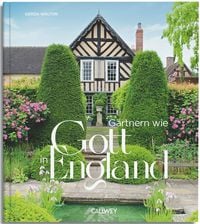Produktbild: G&auml;rtnern wie Gott in England