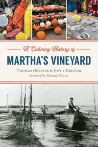 Produktbild: A Culinary History of Martha's Vineyard