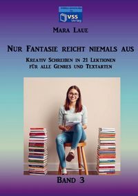 Produktbild: Nur Fantasie reicht niemals aus - Band 3
