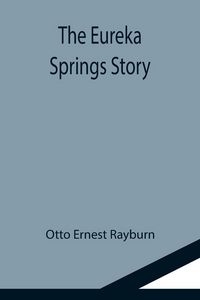 Produktbild: The Eureka Springs Story