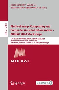 Produktbild: Medical Image Computing and Computer Assisted Intervention - MICCAI 2024 Workshops