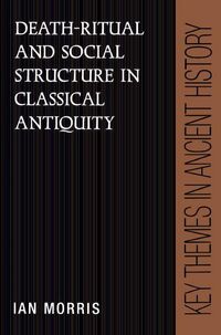 Produktbild: Death-Ritual and Social Structure in Classical Antiquity