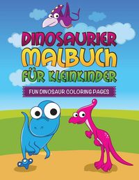 Produktbild: Dinosaurier Malbuch Fur Kleinkinder Fun Dinosaur Coloring Pages