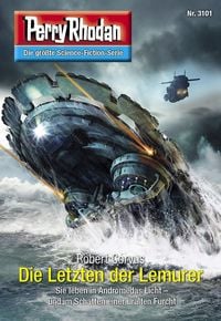 Produktbild: Perry Rhodan 3101: Die Letzten der Lemurer