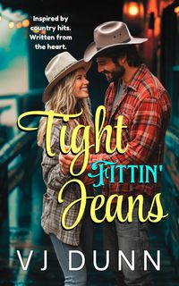 Produktbild: Tight Fittin' Jeans (Story in a Song, #1)