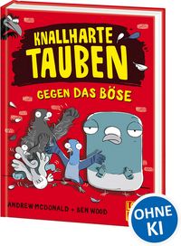 Produktbild: Knallharte Tauben gegen das B&ouml;se (Band 1)