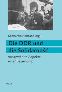 Produktbild: Die DDR und die Solidarność