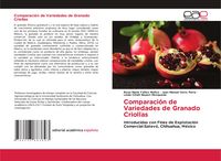 Produktbild: Comparaci&oacute;n de Variedades de Granado Criollas