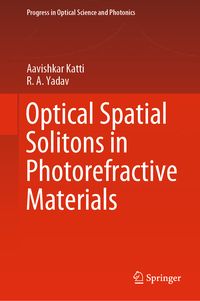 Produktbild: Optical Spatial Solitons in Photorefractive Materials