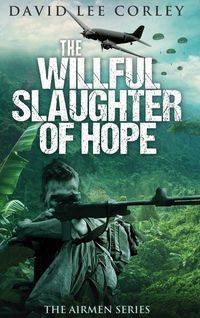 Produktbild: The Willful Slaughter of Hope