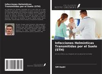 Produktbild: Infecciones Helm&iacute;nticas Transmitidas por el Suelo (STH)
