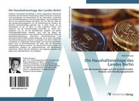 Produktbild: Die Haushaltsnotlage des Landes Berlin