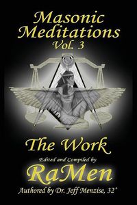 Produktbild: Masonic Meditations vol 3: The Work