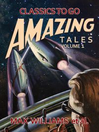 Produktbild: Amazing Tales Volume 1