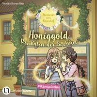Produktbild Honiggold - Das Rätsel der Bäckerei - Abenteuer vom Rosenhof