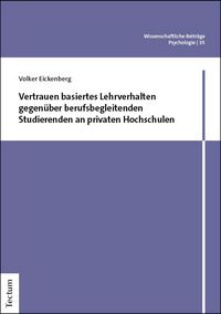 Produktbild: Vertrauen basiertes Lehrverhalten gegen&uuml;ber berufsbegleitenden Studierenden an privaten Hochschulen