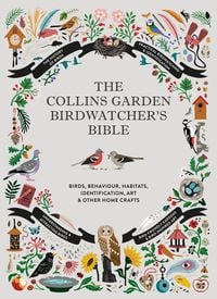 Produktbild: The Collins Garden Birdwatcher's Bible
