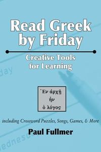 Produktbild: Read Greek by Friday: Creative Tools for Learning