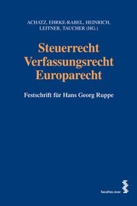 Produktbild: Steuerrecht - Verfassungsrecht - Europarecht