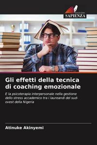 Produktbild: Gli effetti della tecnica di coaching emozionale