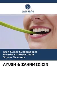 Produktbild: Ayush & Zahnmedizin