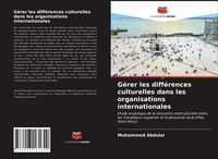 Produktbild: G&eacute;rer les diff&eacute;rences culturelles dans les organisations internationales