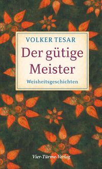 Produktbild: Der g&uuml;tige Meister