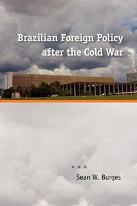 Produktbild: Brazilian Foreign Policy After the Cold War