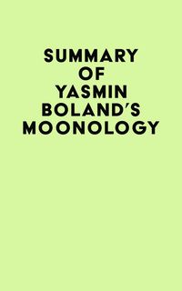 Produktbild: Summary of Yasmin Boland's Moonology